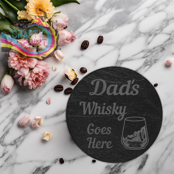 Personalised Whisky Goes Here Engraved Slate Coaster - Round