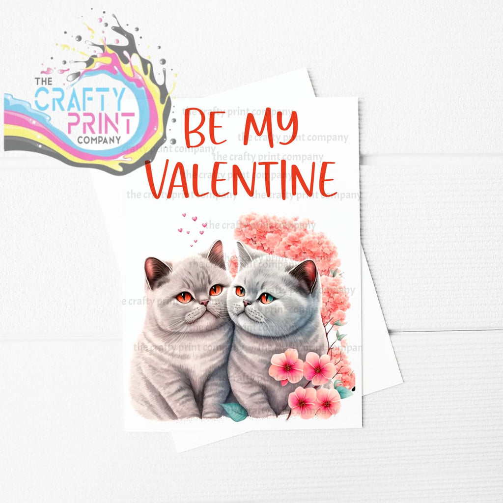 Be My Valentine Grey Cats A5 Card - Greeting & Note Cards