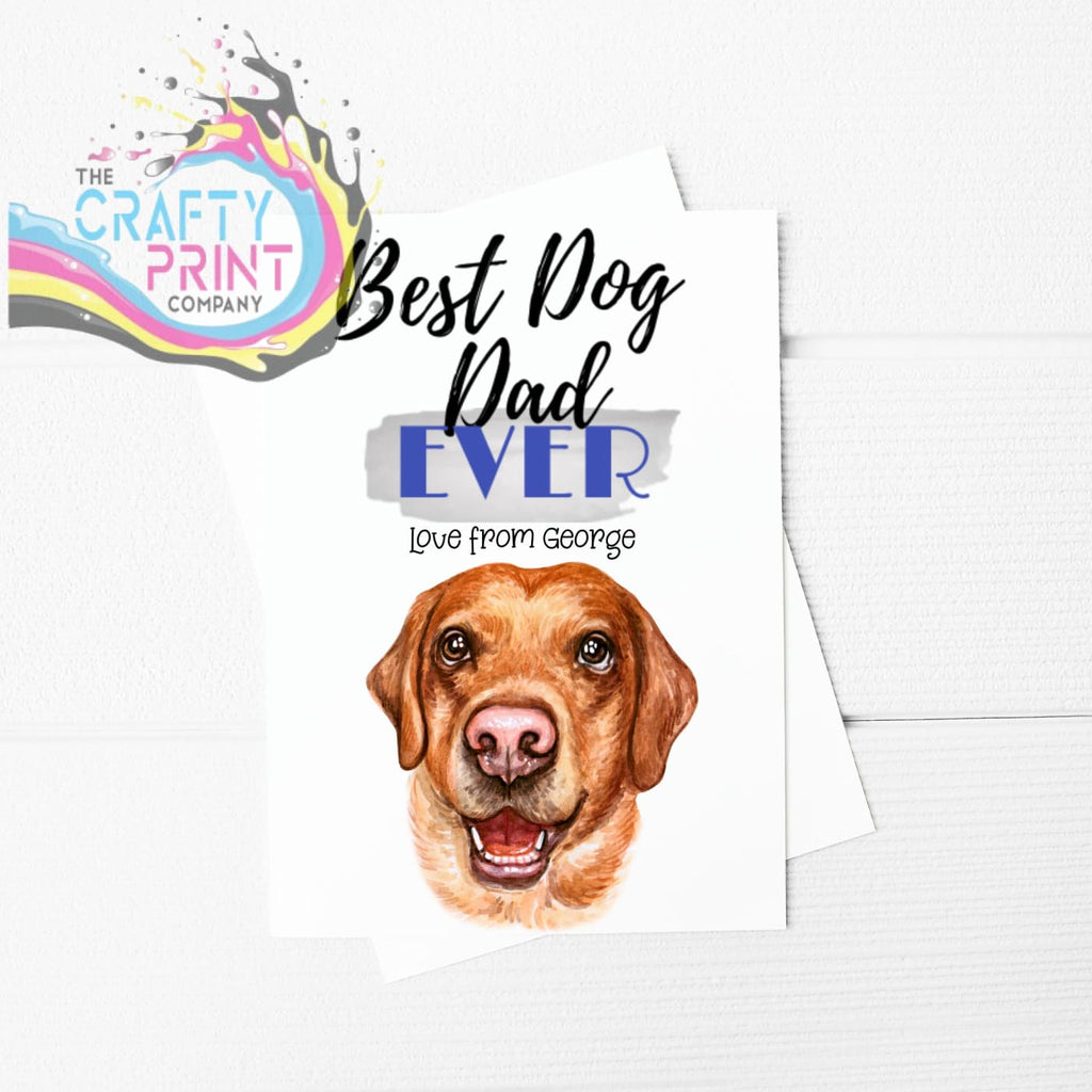 Best Dog Dad Ever Labrador A5 Card & Envelope - Greeting