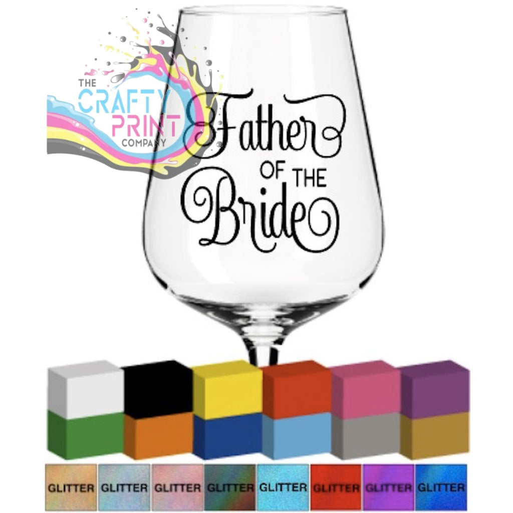 Father of the Bride Glass / Mug / Cup Decal - Decorative