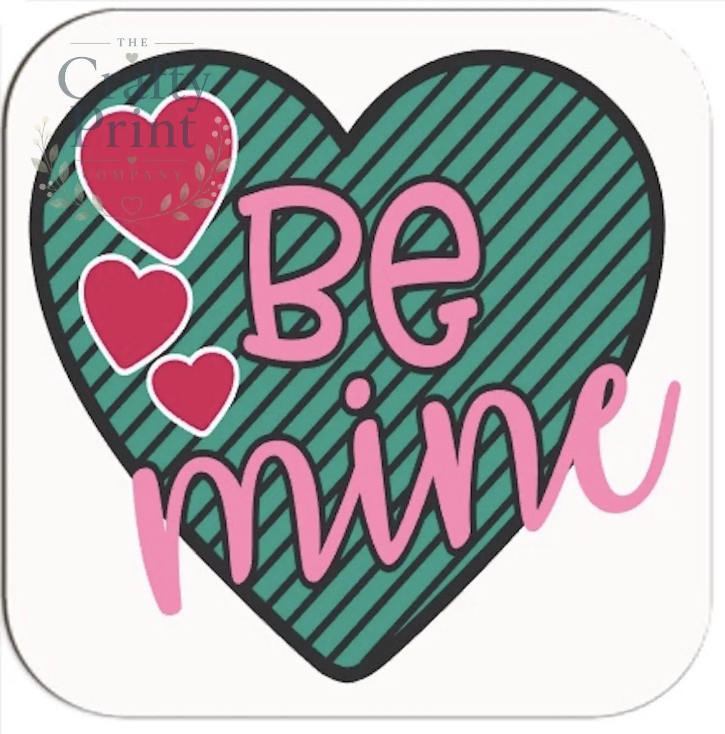 Be Mine Coaster - Coasters