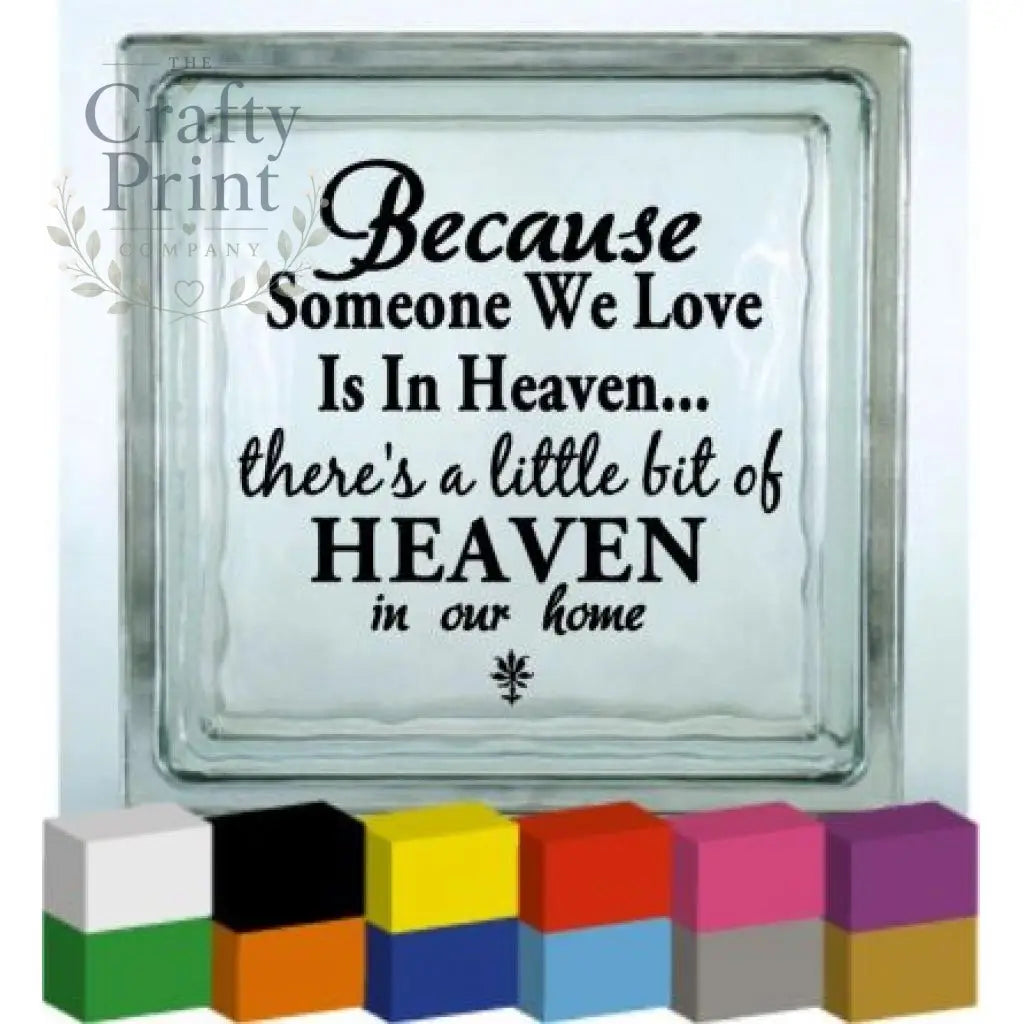 Because Someone V2 Vinyl Decal Sticker - Decorative Stickers