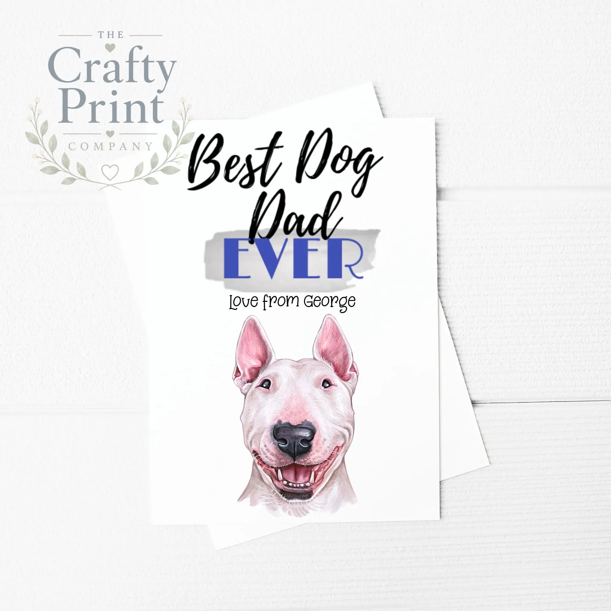 Best Dog Dad Ever Bull Terrier A5 Card & Envelope