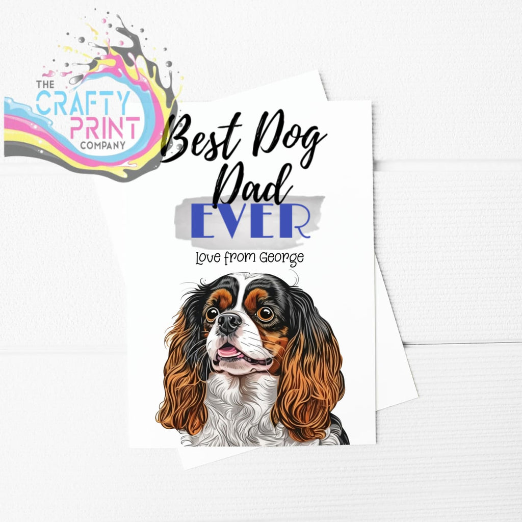 Best Dog Dad Ever Cavalier King Charles Spaniel Tri