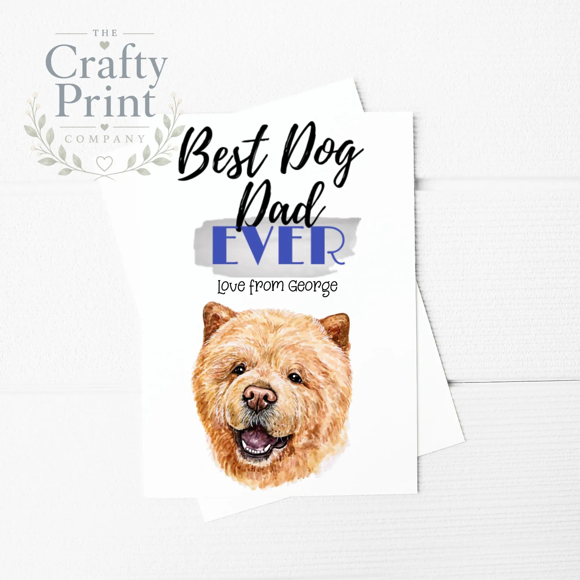 Best Dog Dad Ever Chow A5 Card & Envelope - Greeting Note