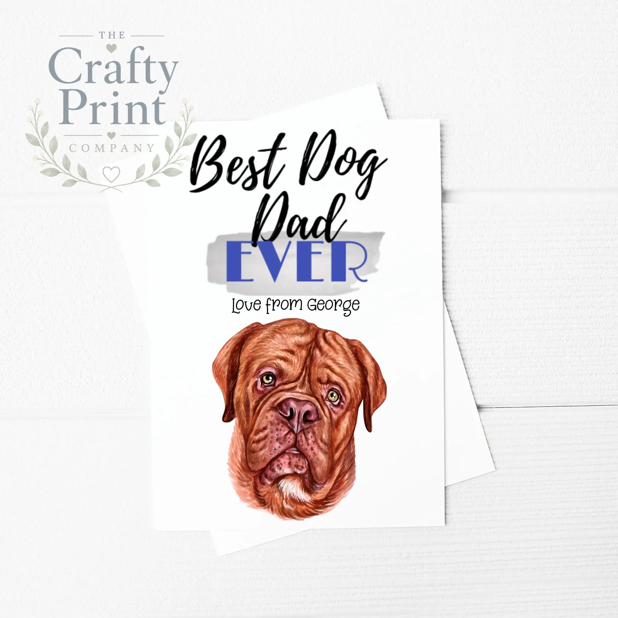 Best Dog Dad Ever Dogue de Bordeaux A5 Card & Envelope