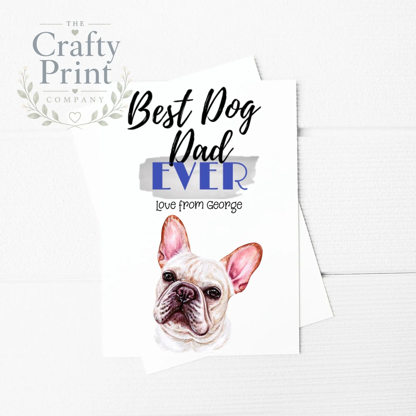 Best Dog Dad Ever French Bulldog A5 Card & Envelope