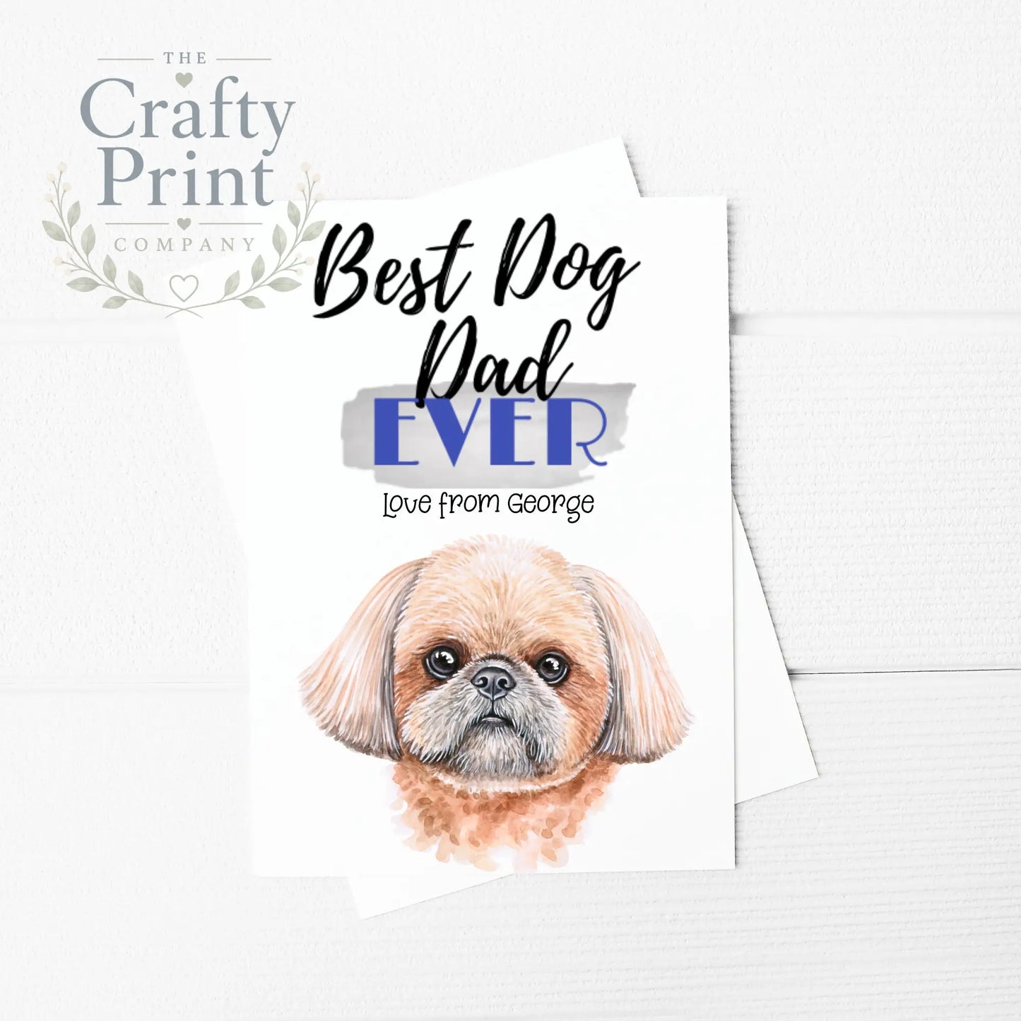 Best Dog Dad Ever Shih Tzu A5 Card & Envelope - Greeting