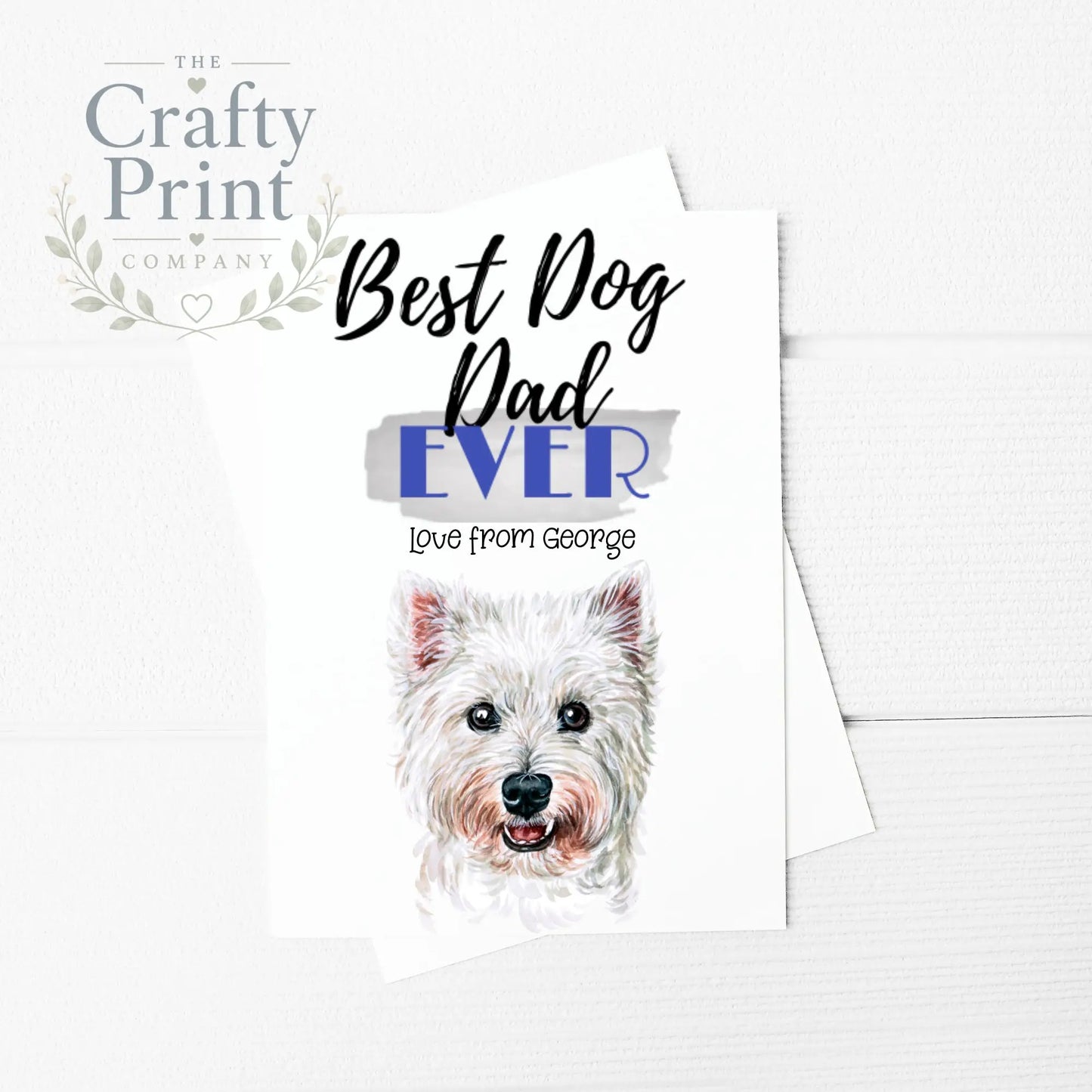 Best Dog Dad Ever West Highland Terrier A5 Card & Envelope