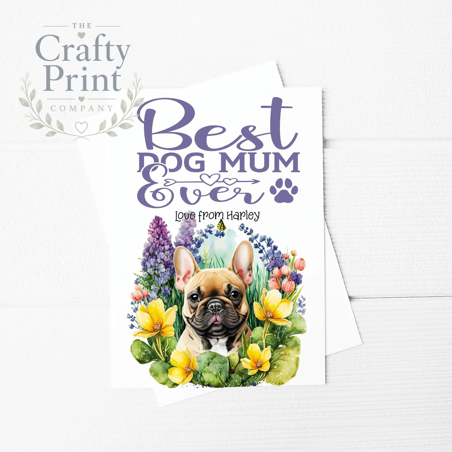 Best Dog Mom Ever French Bulldog V2 Flowers A5 Card