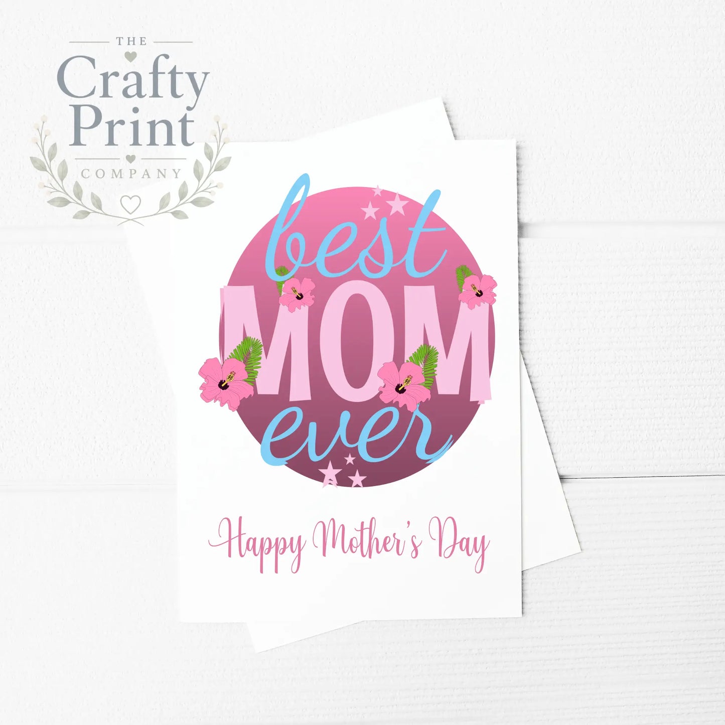 Best Mom Ever A5 Card & Envelope - Greeting Note Cards
