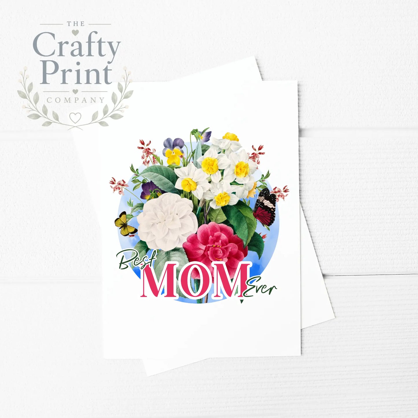 Best Mom Ever Daffodil Butterfly A5 Card & Envelope