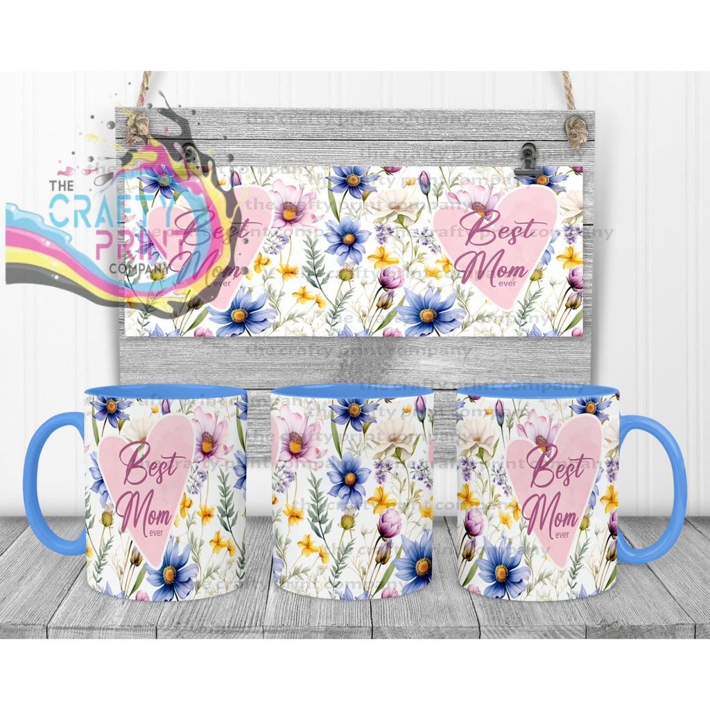 Best Mom Ever Floral Mug - Blue Handle & Inner - Mugs