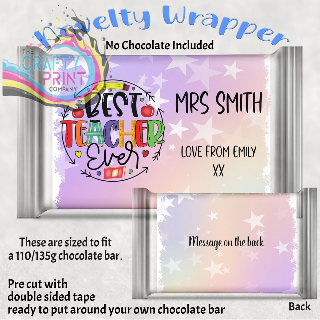 Best Teacher Ever Personalised Chocolate Bar Wrapper