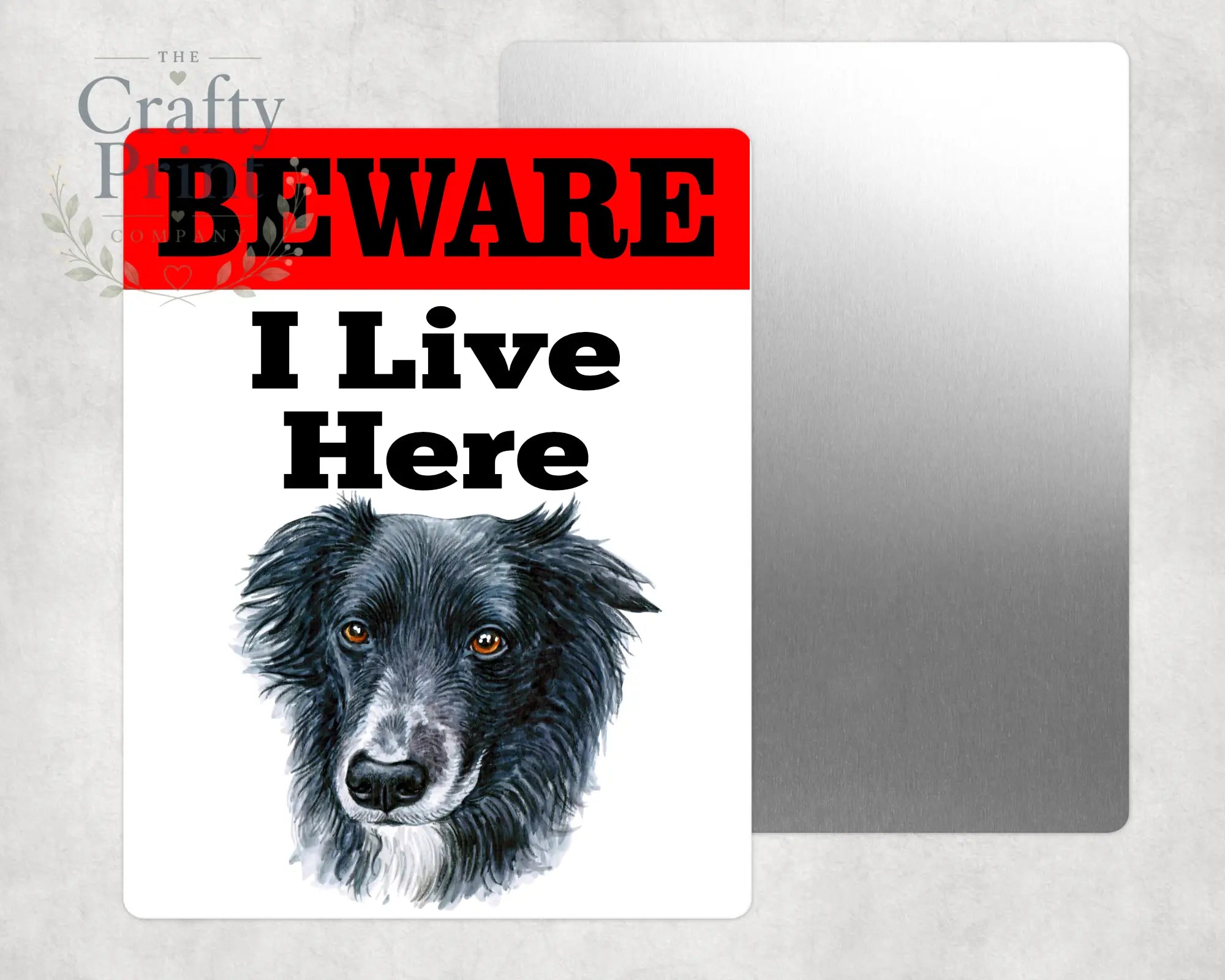 Beware Border Collie Lives Here Aluminium Gate Sign