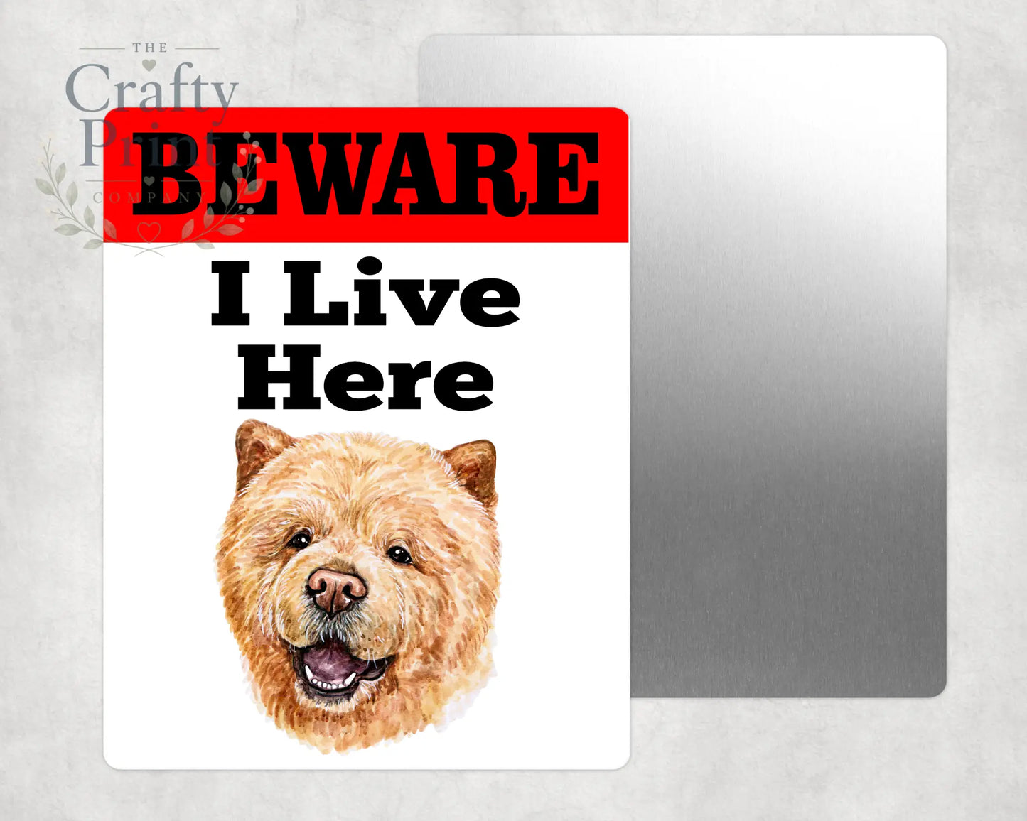 Beware Chow Lives Here Aluminium Gate Sign - Signage
