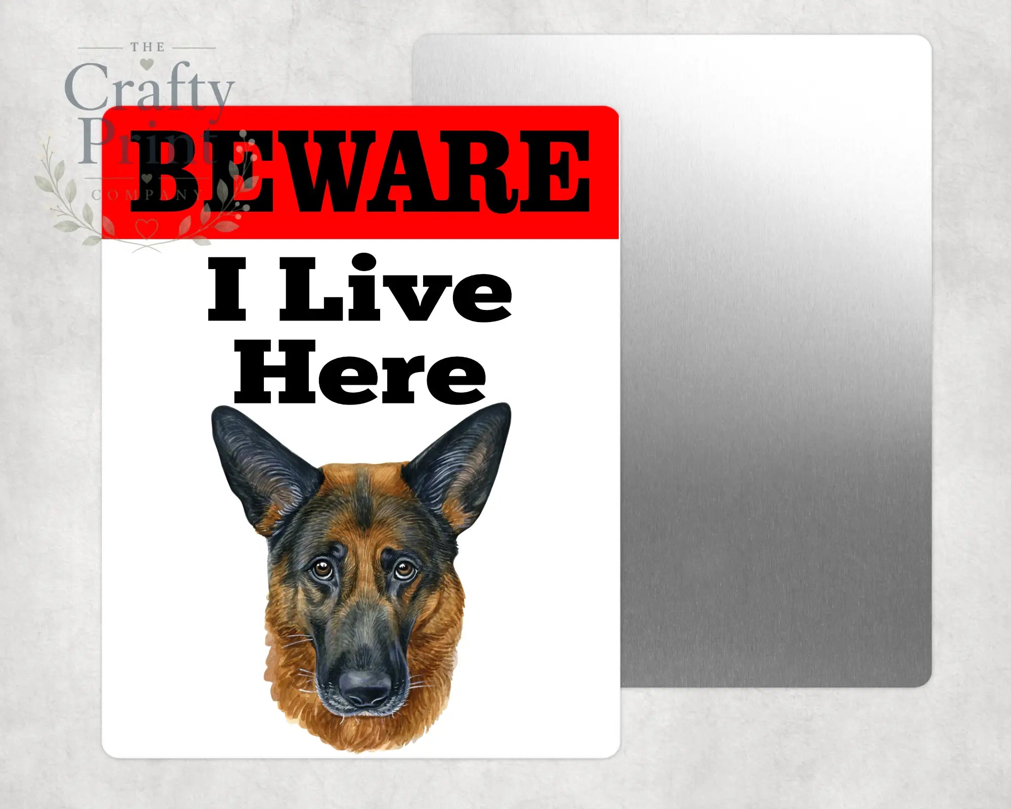 Beware German Shepherd Lives Here Aluminium Gate Sign