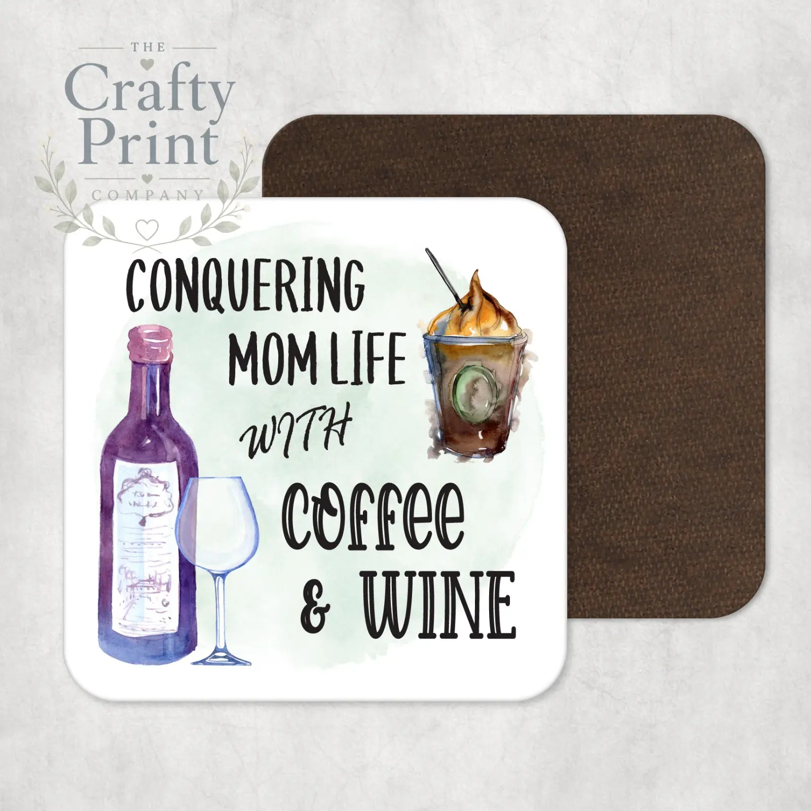 Conquering Mom Life with Coffee and Wine Coaster - Coasters