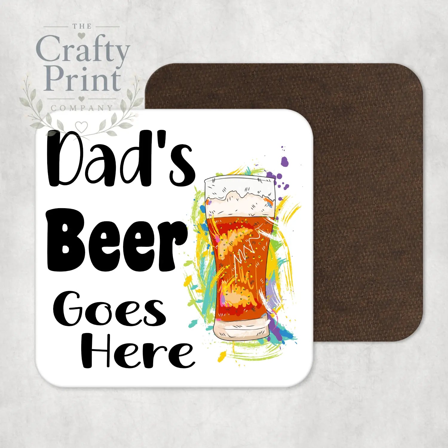 Dad’s Beer Goes Here Coaster - Coasters
