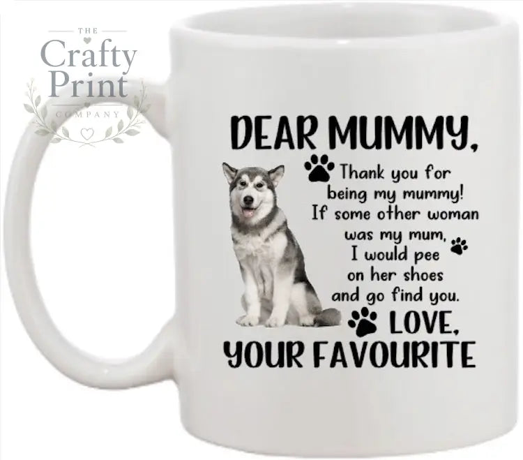 Dear Mummy Dog (personalised with breed) Mug - Mugs