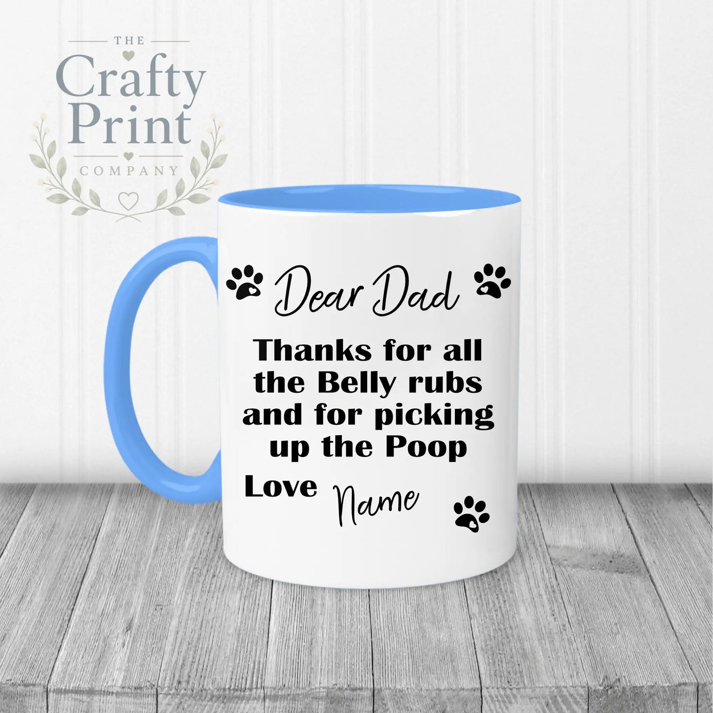 Dear Personalised Thanks for all the belly rubs Mug - Blue