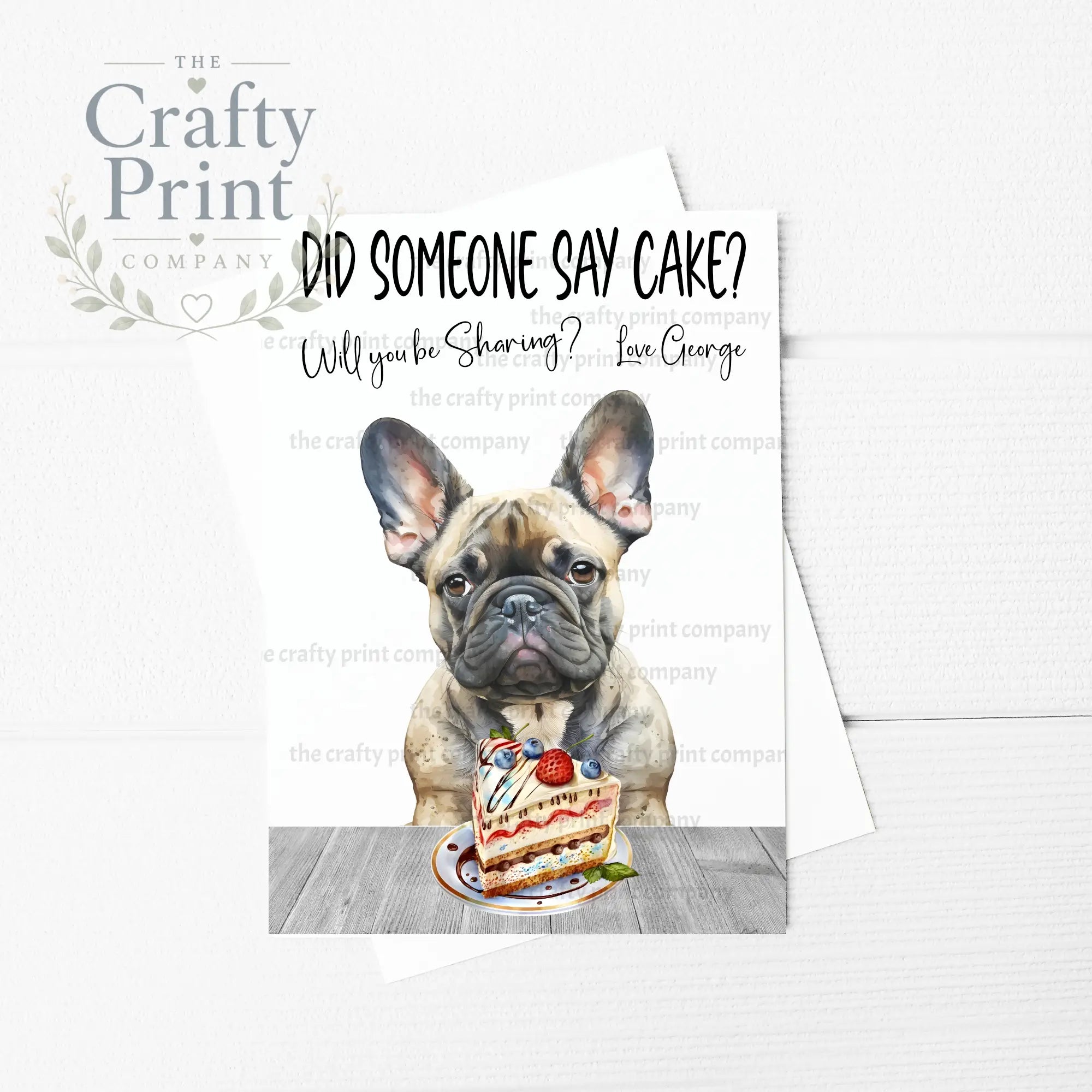 Did someone say cake? French Bulldog A5 Birthday Card
