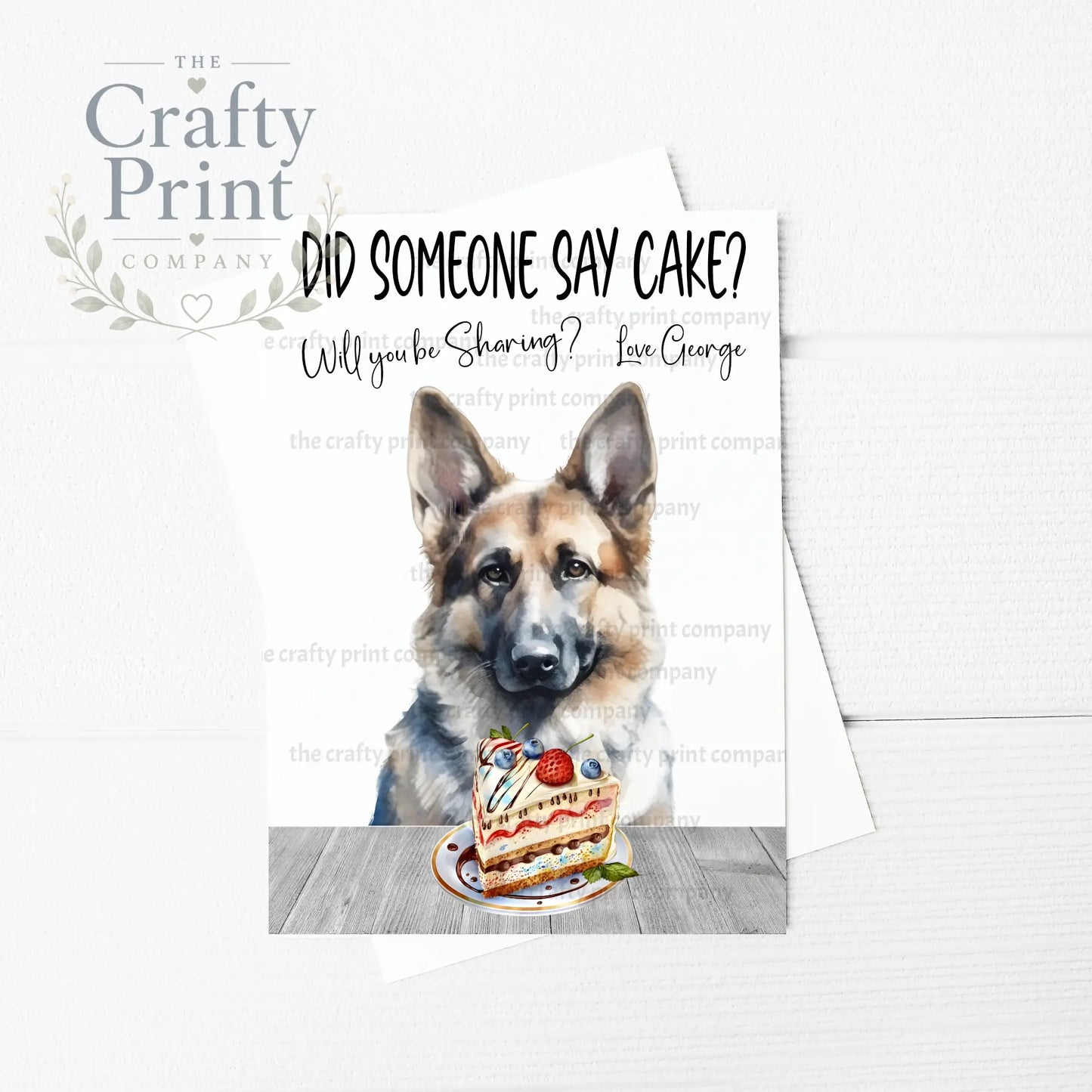 Did someone say cake? German Shepherd A5 Birthday Card