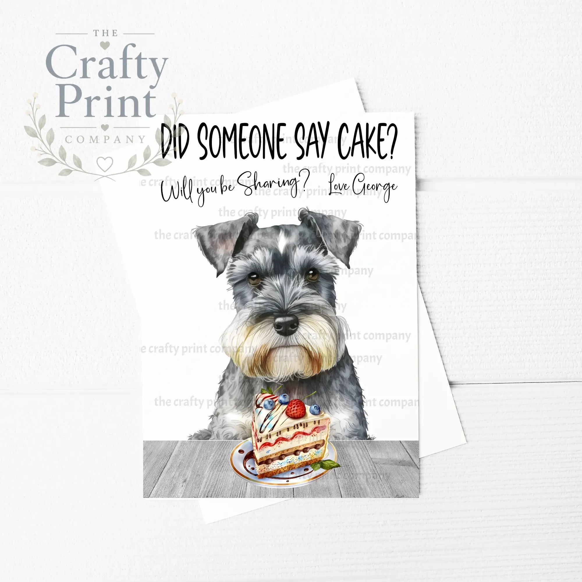 Did someone say cake? Schnauzer A5 Birthday Card - Greeting