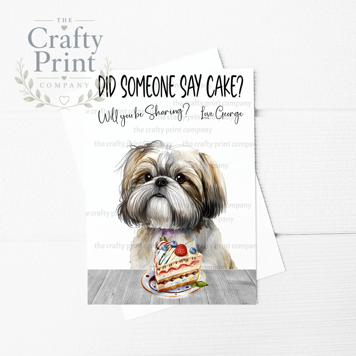 Did someone say cake? Shih Tzu A5 Birthday Card - Greeting