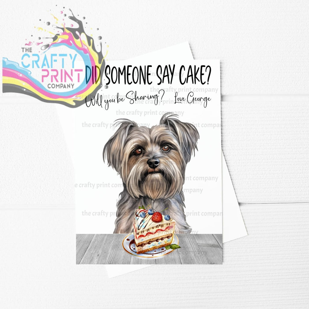 Did someone say cake? Yorkshire Terrier A5 Birthday Card