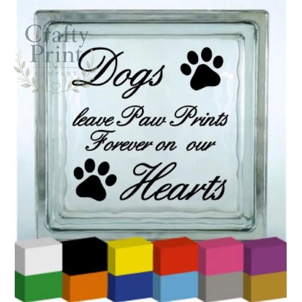 Dogs leave Paw Prints Vinyl Decal Sticker - Decorative