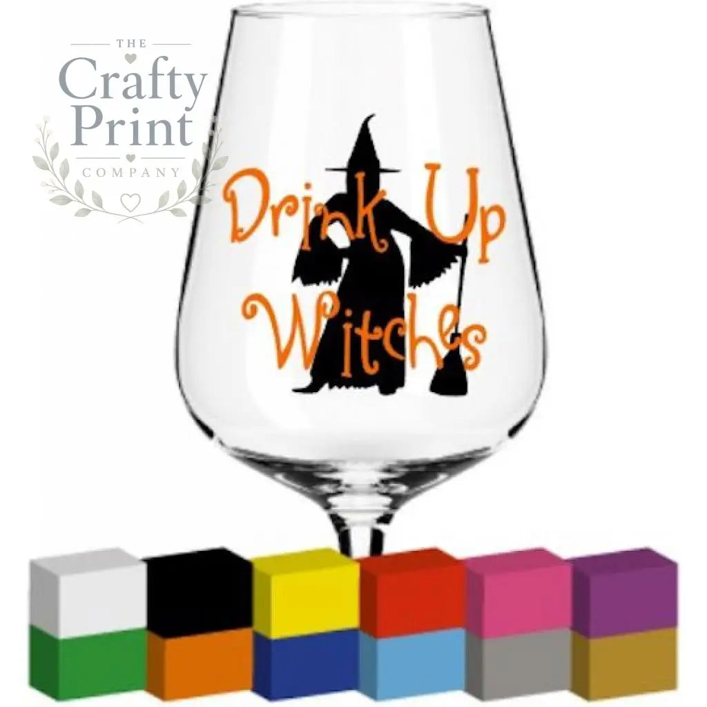 Drink Up Witches Glass / Mug / Cup Decal / Sticker