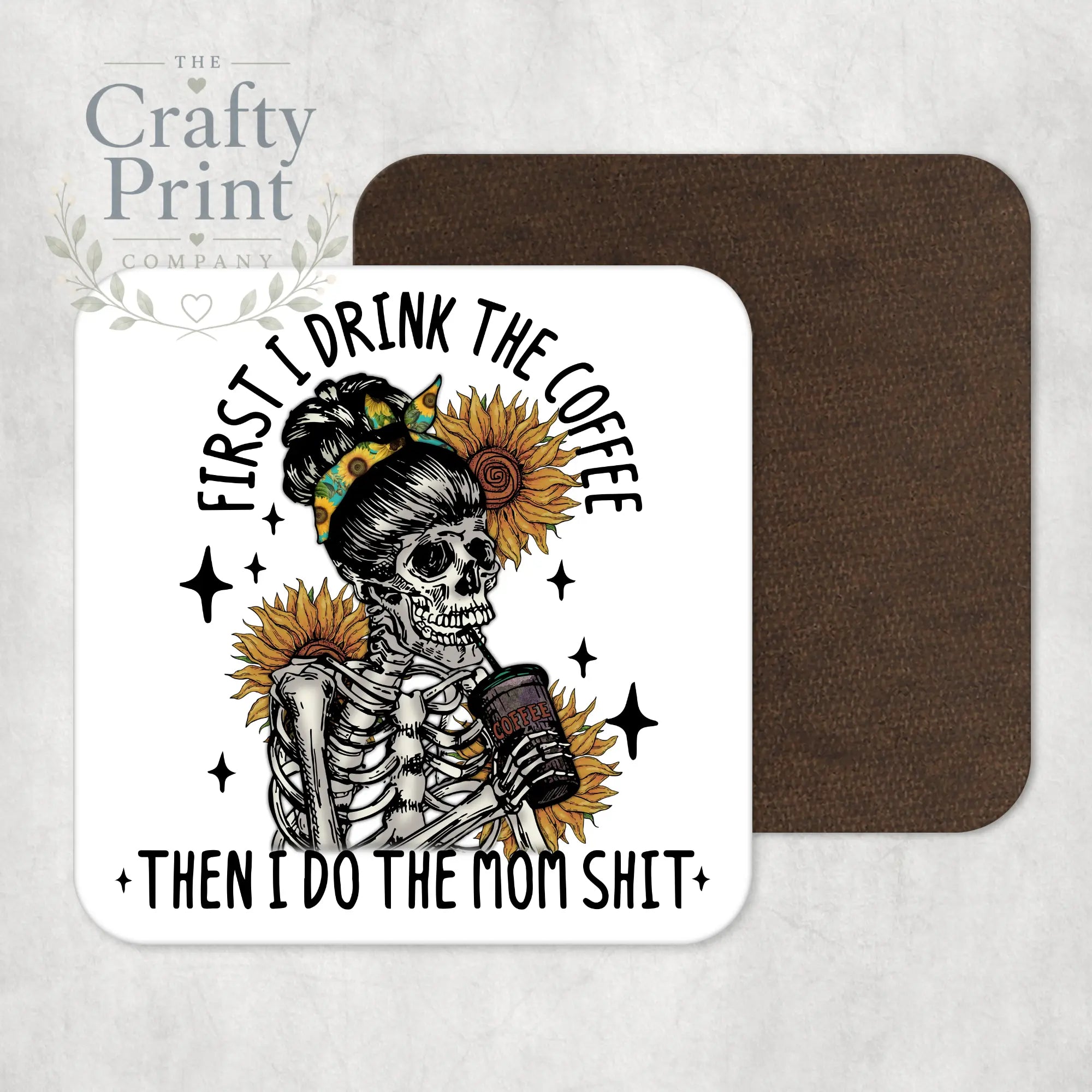First I drink the Coffee Coaster - Coasters