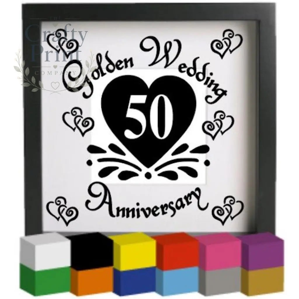 Golden Wedding Anniversary Vinyl Decal Sticker - Decorative