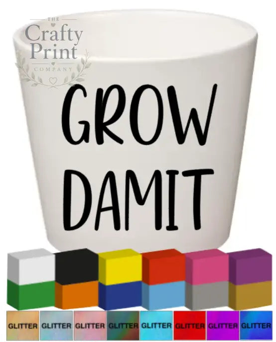 Grow Damit Plant Pot Decal / Sticker - Decorative Stickers