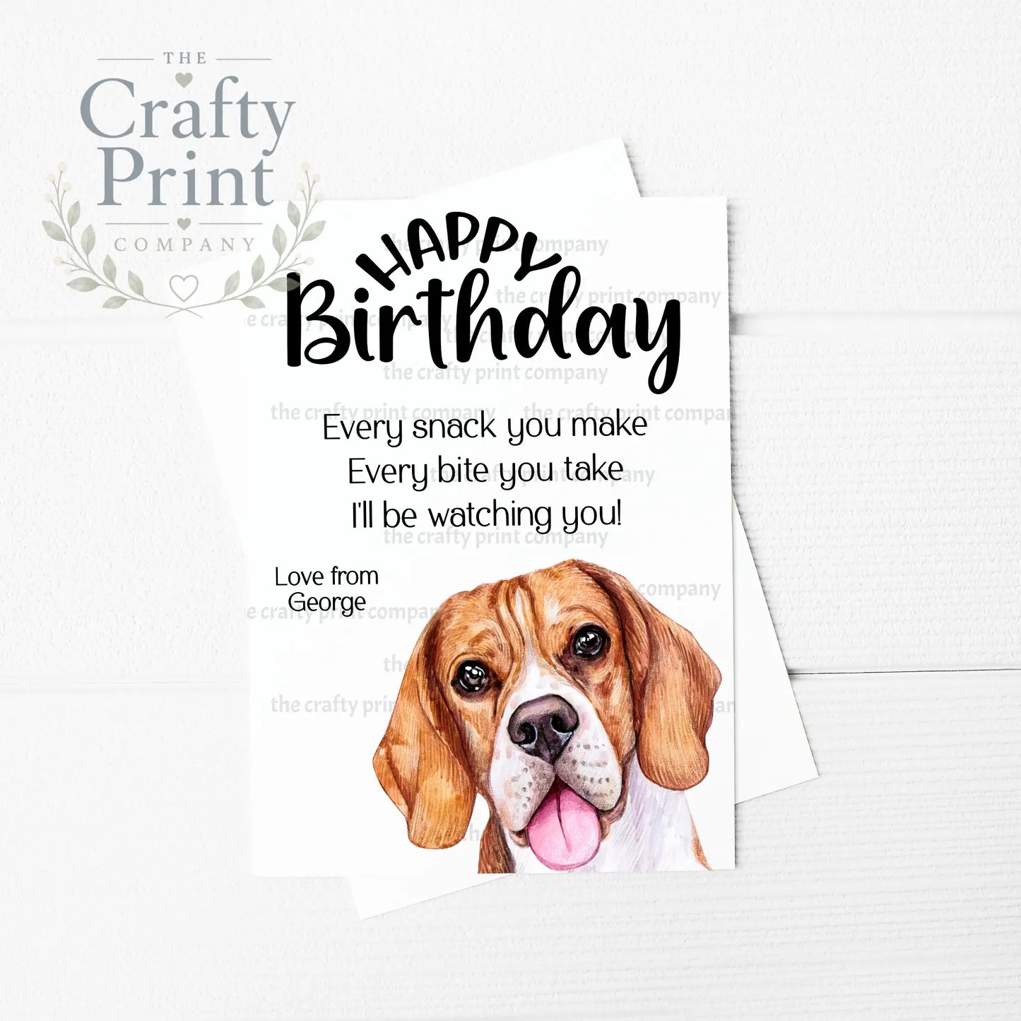 Happy Birthday Every snack you make Beagle A5 Card