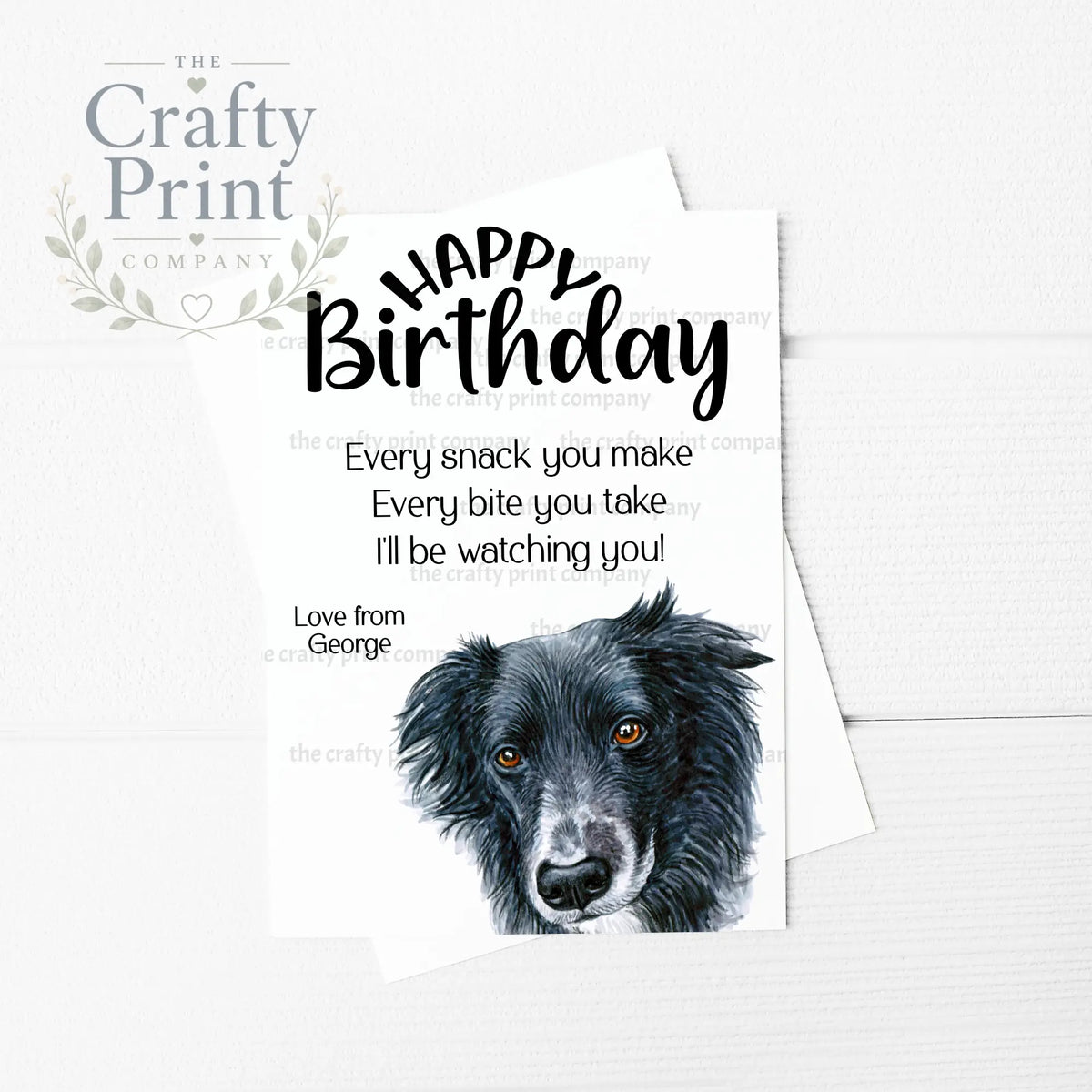Happy Birthday Every snack you make Collie A5 Card