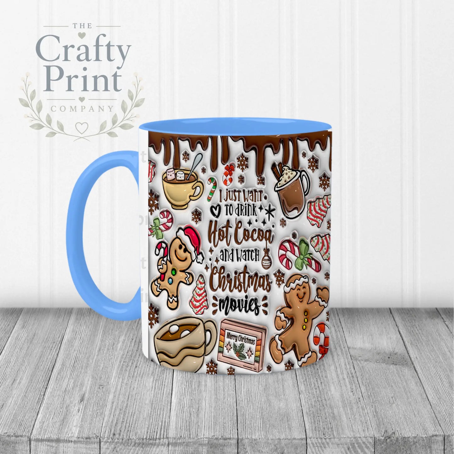 I just want to drink Hot Cocoa Inflated Mug - Blue Handle &
