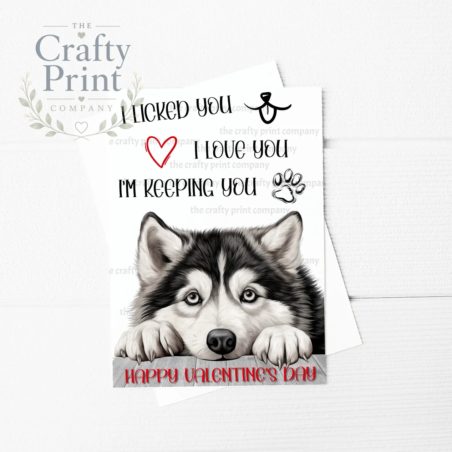 I licked you Alaskan Malamute A5 Valentine Card - Greeting