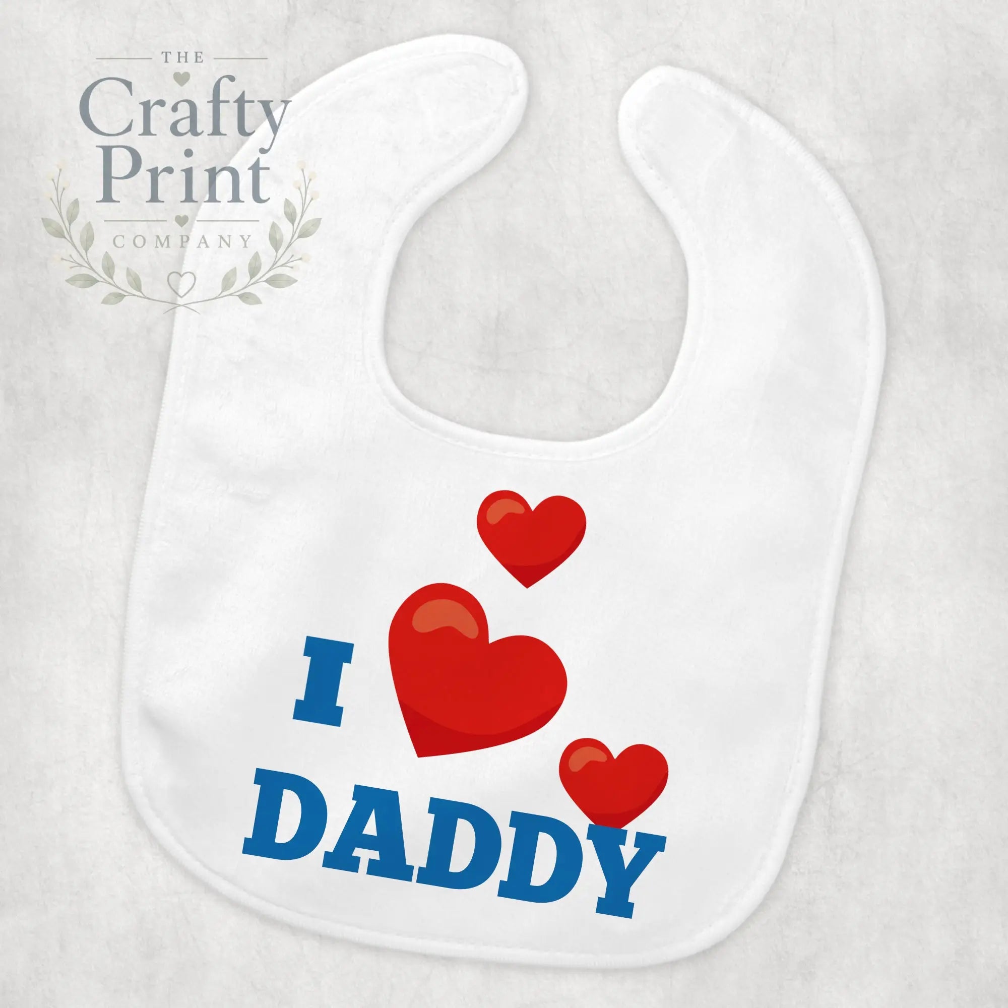 I love Daddy Baby Bib - & Toddler Clothing