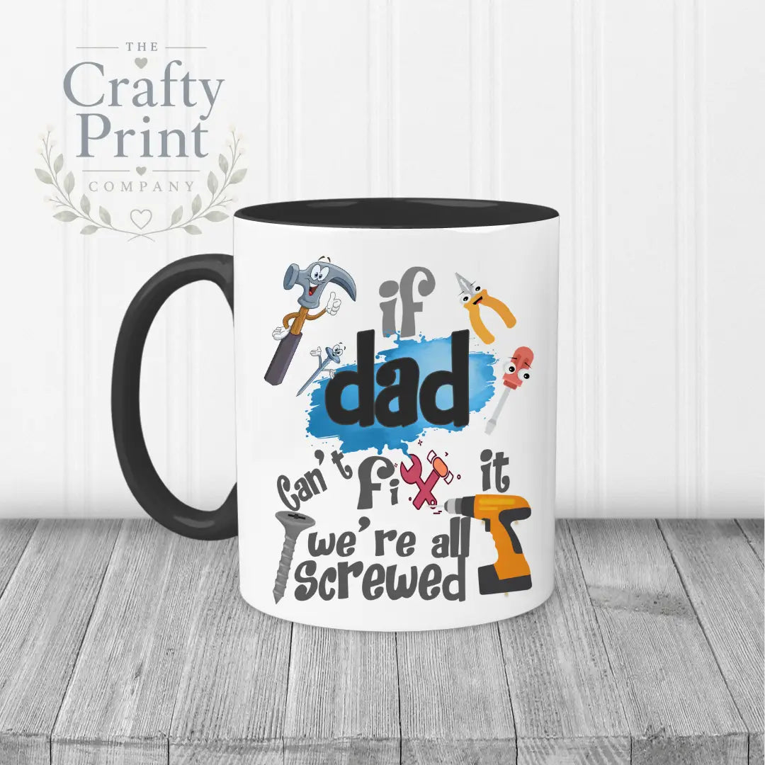 If Dad can’t fix it we’re all screwed V2 Mug - Black Handle