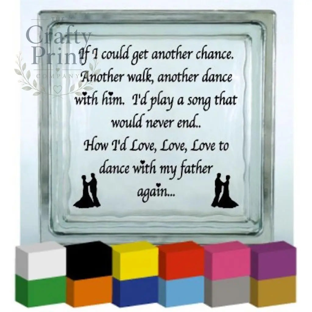 If I could get Vinyl Decal Sticker - Decorative Stickers