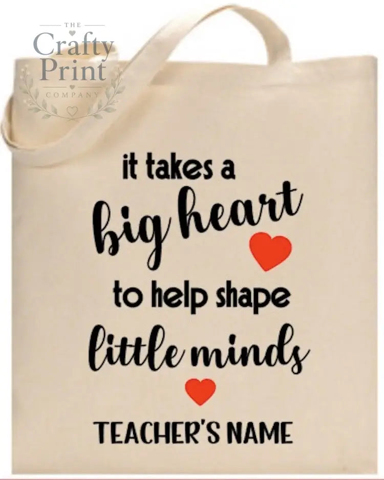 It takes a big heart Personalised Tote/Goodie Bag - Gift