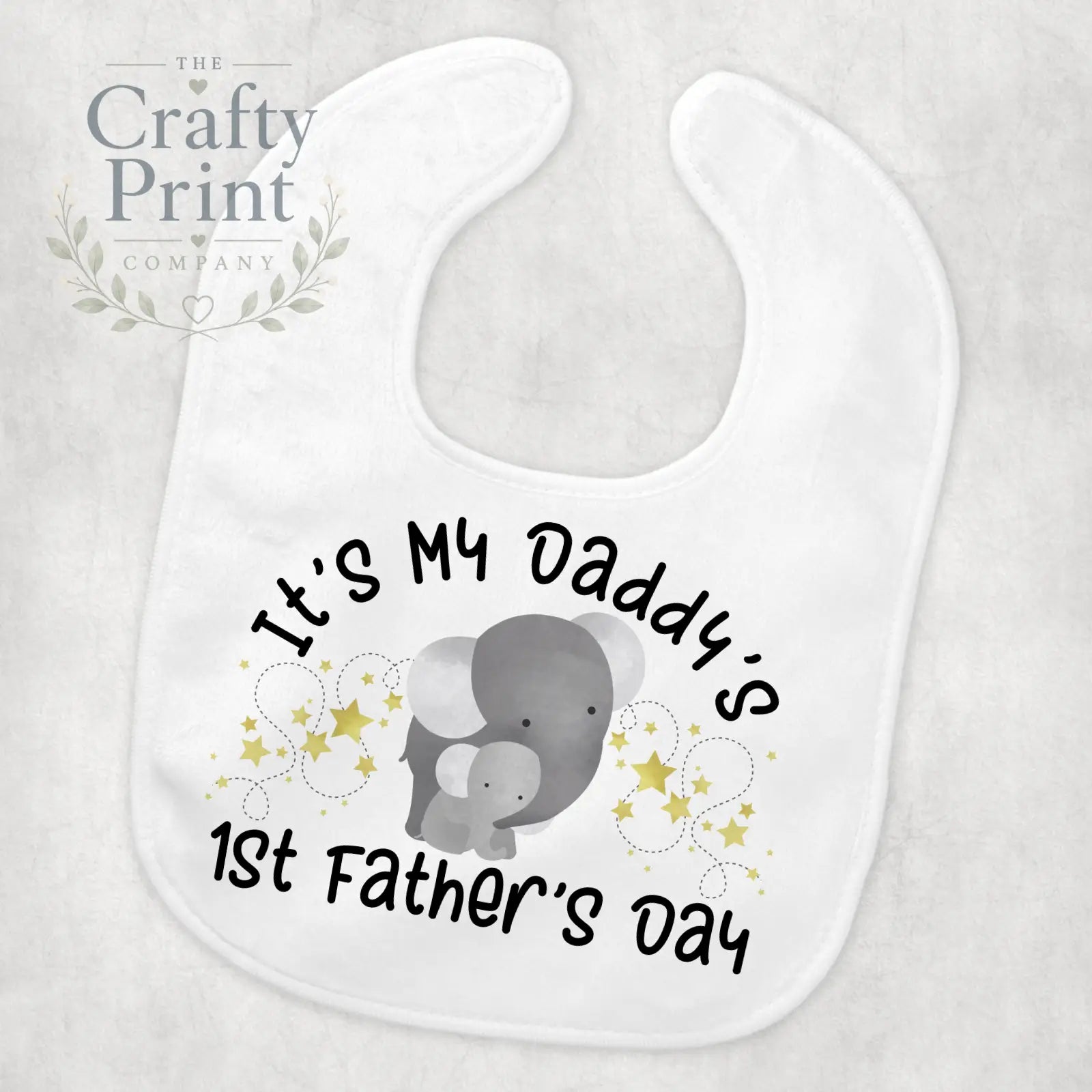 It’s My Daddy’s First Father’s Day Baby Bib - & Toddler