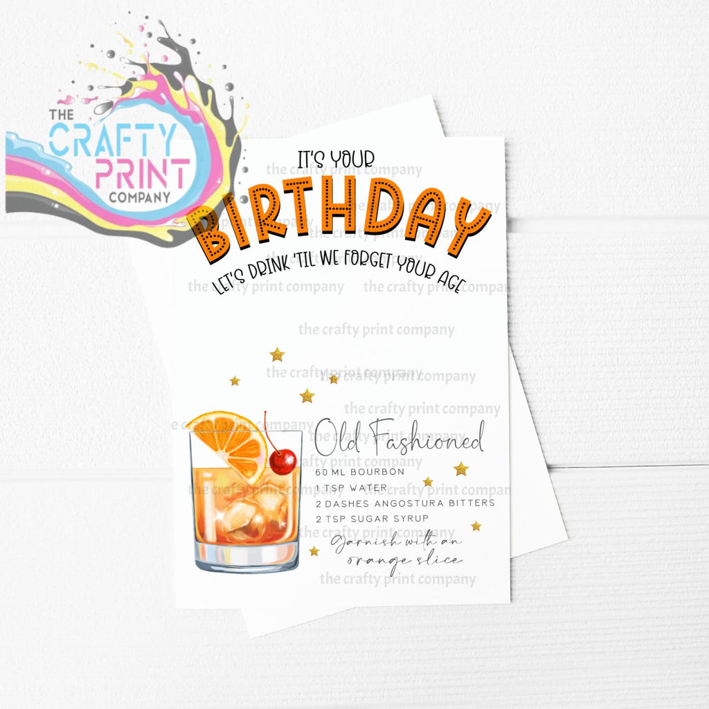 It’s Your Birthday Old Fashioned Cocktail Recipe A5 Card -