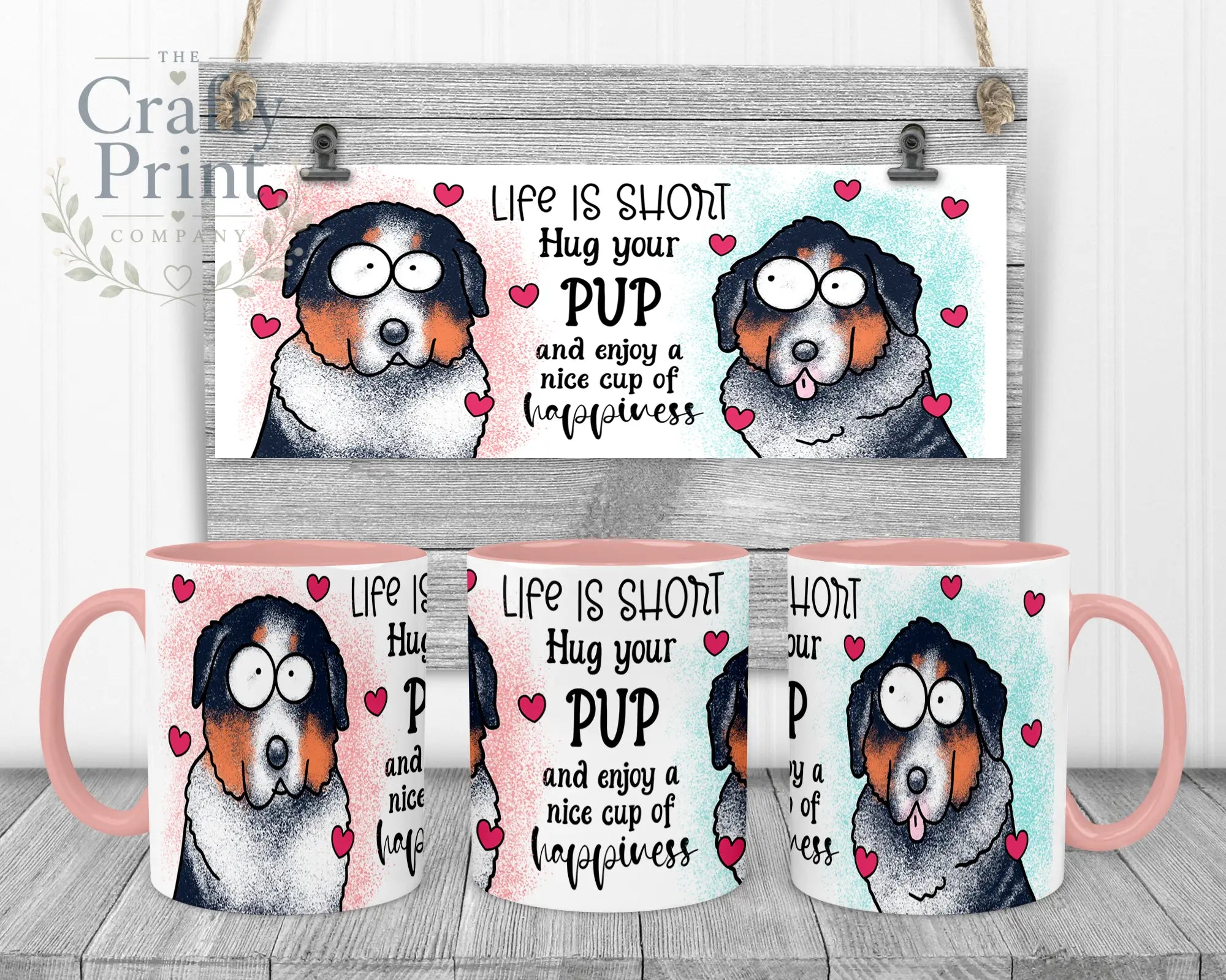 Life is short Hug your Pup Bernese Mountain Dog Mug - Pink