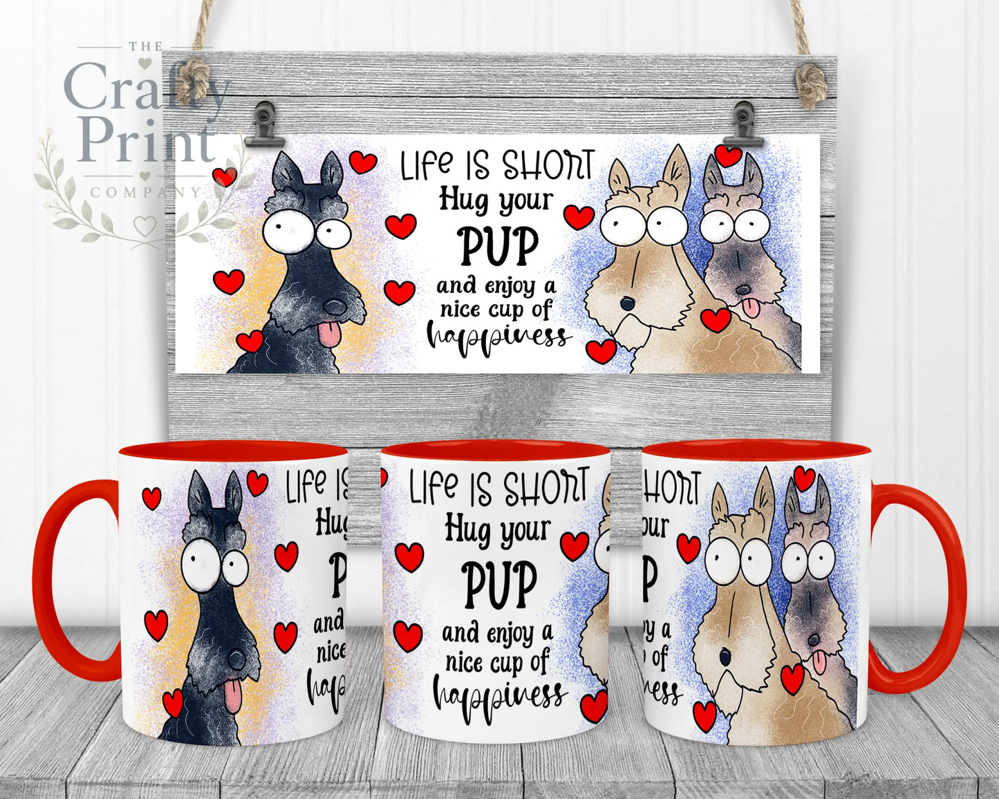 Life is short Hug your Pup Scottie Dog Mug - Red Handle &
