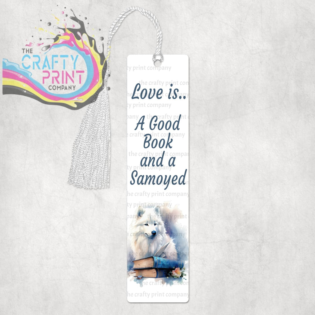 Love is A Good Book and a Samoyed Bookmark - 1 - Bookmarks