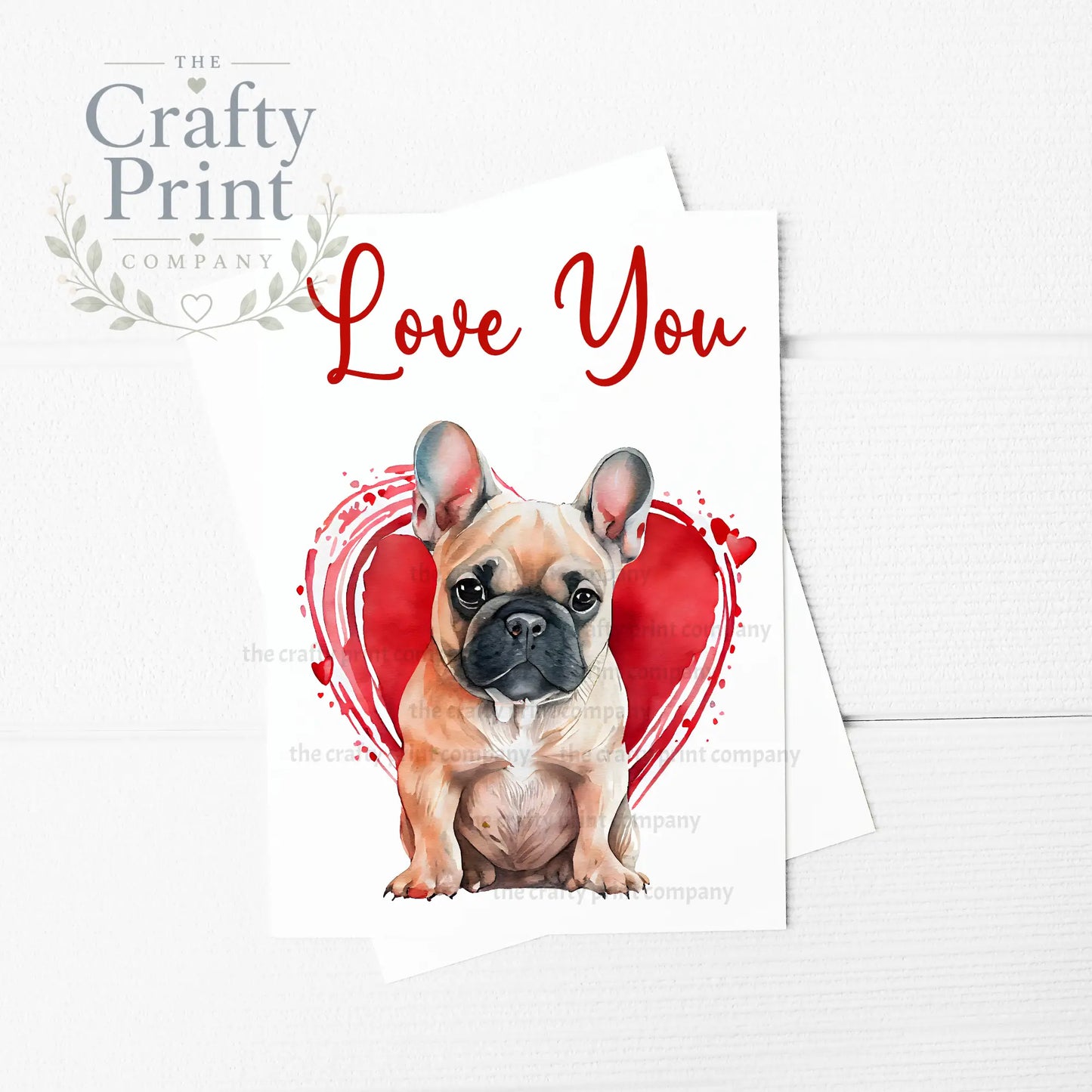 Love You French Bulldog Valentine’s A5 Card - Greeting &