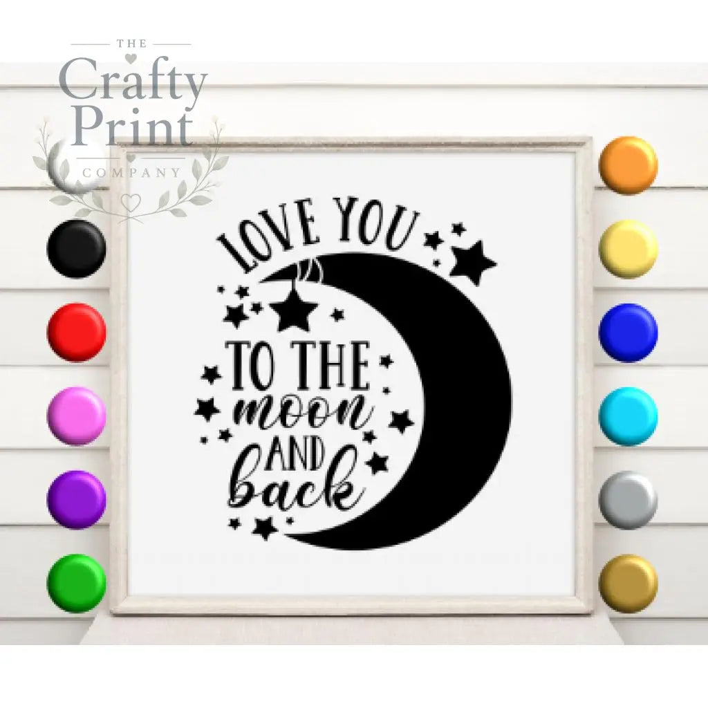 Love you to the moon and back V3 Vinyl Decal Sticker